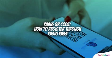 pasig pass qr code registration